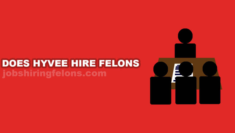 does-hy-vee-hire-felons